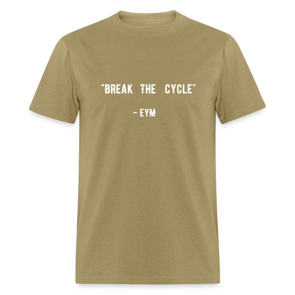 Break The Cycle Classic T-Shirt - khaki