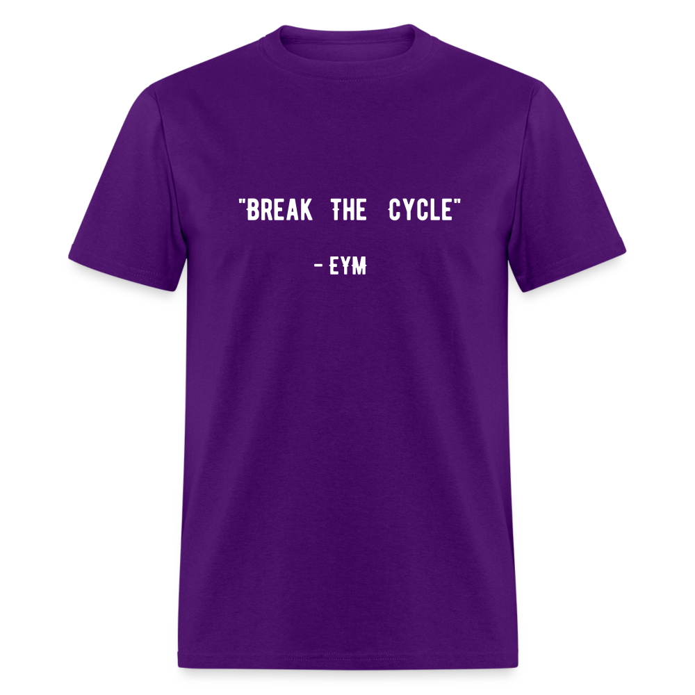 Break The Cycle Classic T-Shirt - purple