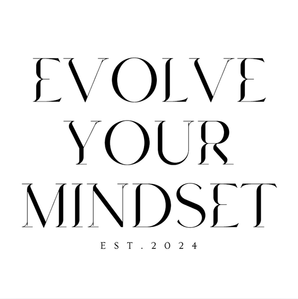 Evolve Your Mindset